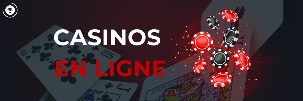 Casinos en ligne