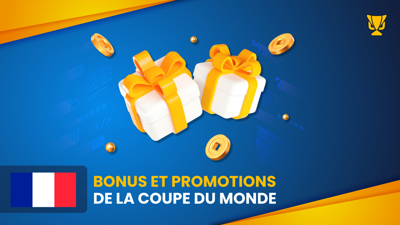 Bonus et promotions de la Coupe du Monde